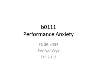 b0111 Performance Anxiety