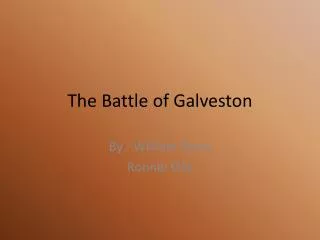 The Battle of Galveston