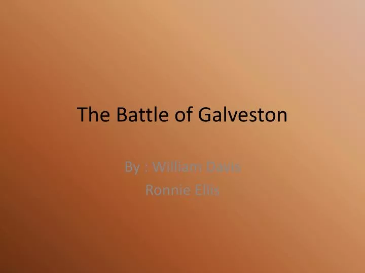 the battle of galveston