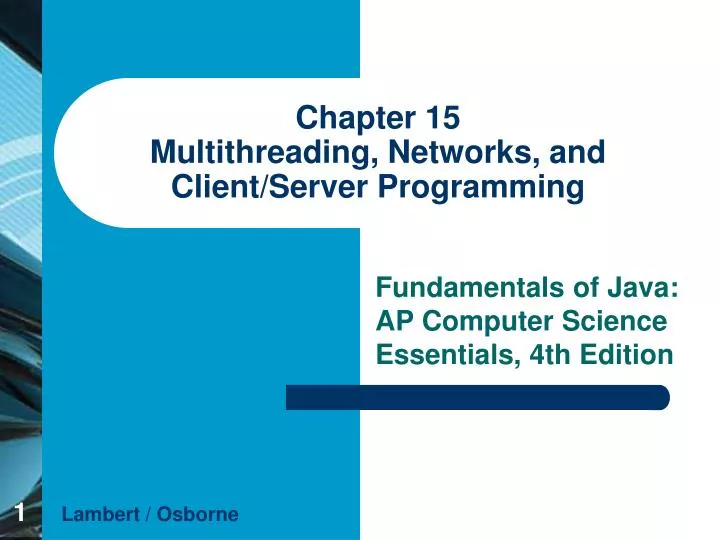 chapter 15 multithreading networks and client server programming