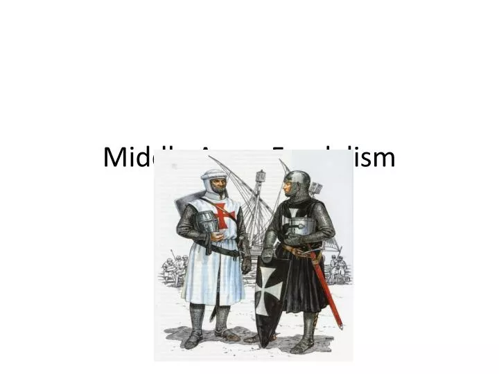 middle ages feudalism