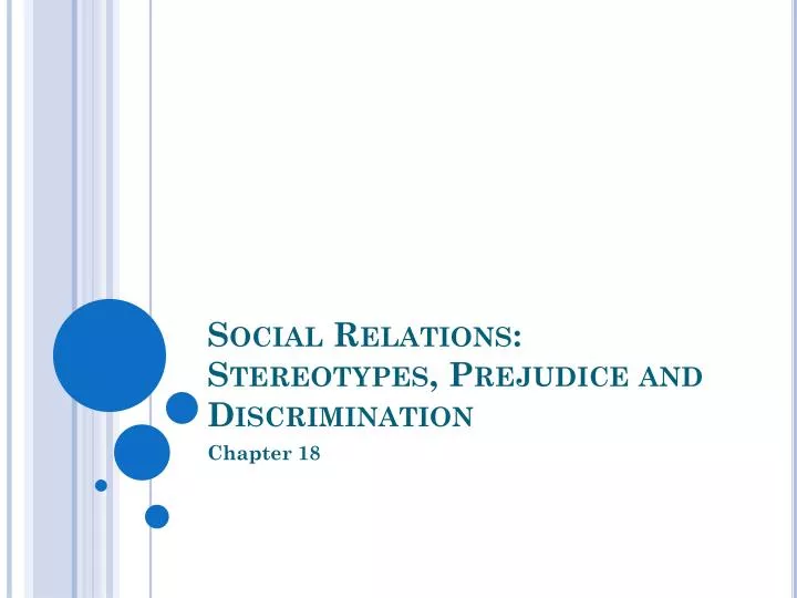 social relations stereotypes prejudice and discrimination