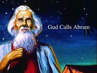 God Calls Abram