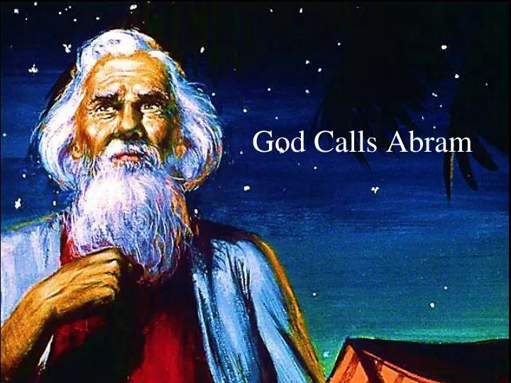 god calls abram