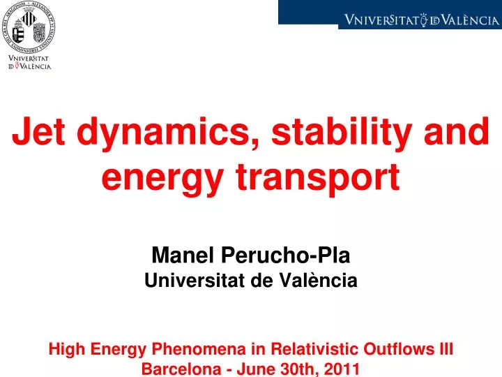 jet dynamics stability and energy transport