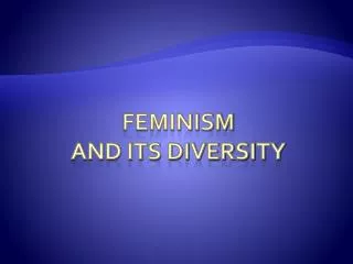 Feminism and its diversity