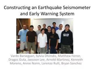 Constructing an Earthquake Seismometer and Early Warning System