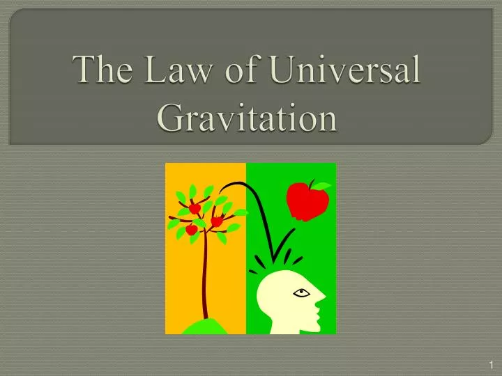 the law of universal gravitation