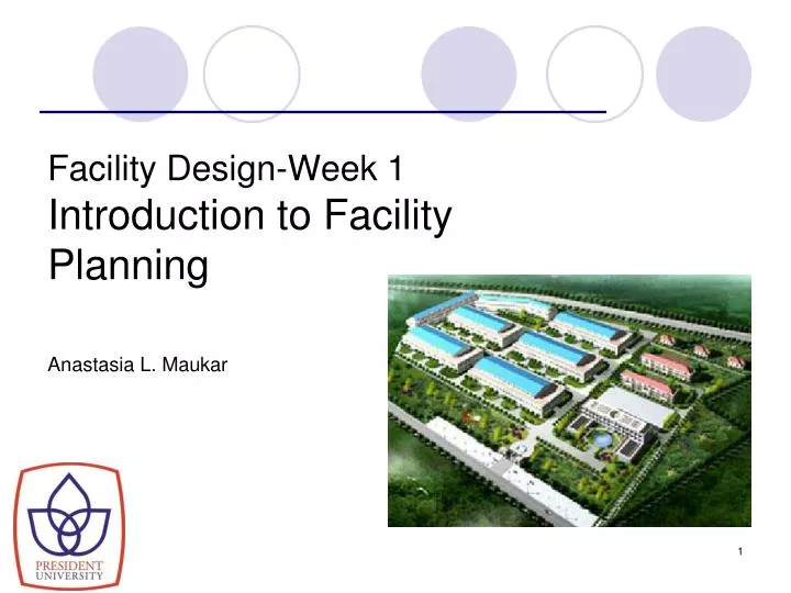 facility design week 1 introduction to facility planning