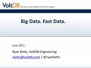 Big Data. Fast Data.