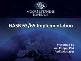 GASB 63/65 Implementation