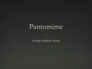 Pantomime