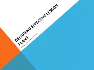 Designing effective lesson plans