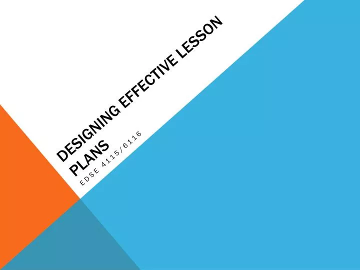 designing effective lesson plans