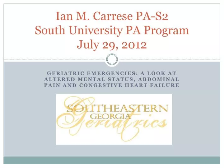 ian m carrese pa s2 south university pa program july 29 2012