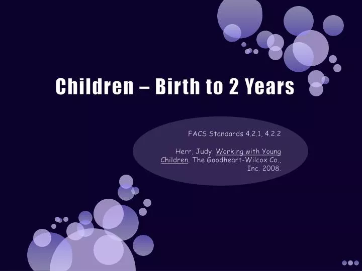 children birth to 2 years