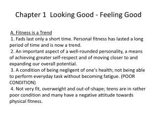 Chapter 1 Looking Good - Feeling Good
