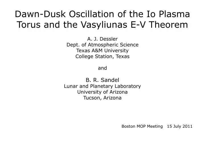 dawn dusk oscillation of the io plasma torus and the vasyliunas e v theorem