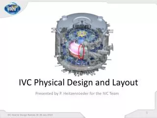 IVC Physical Design and Layout