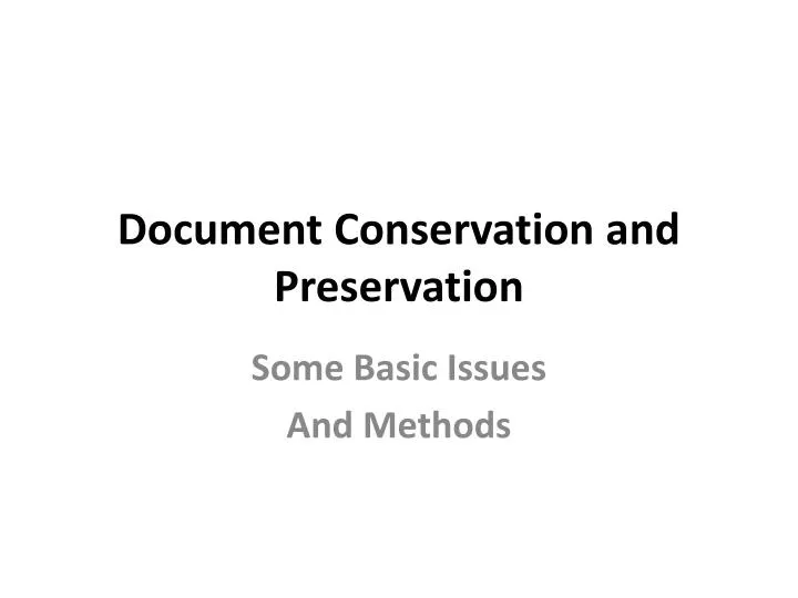 document conservation and preservation