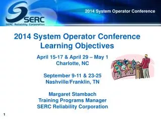 2014 System Operator Conference Learning Objectives