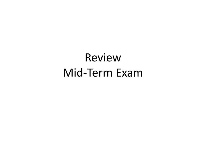 review mid term exam