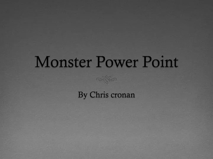 monster power point