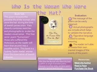 Who Is the Woman Who Wore the Hat?