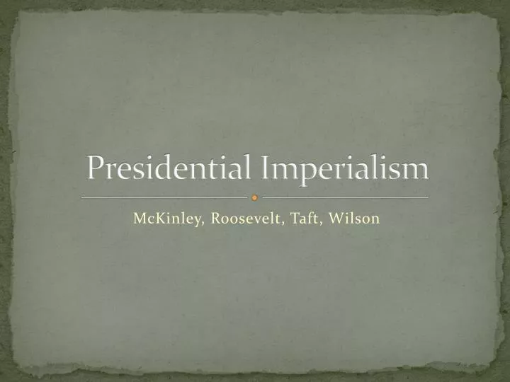 presidential imperialism
