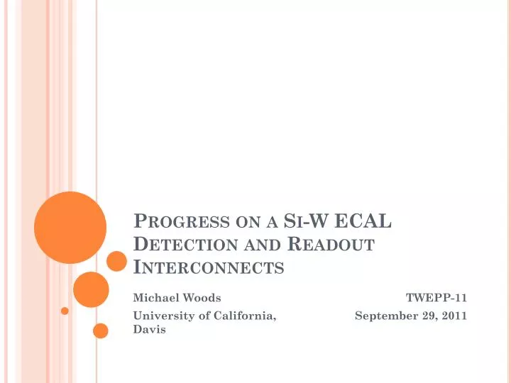 progress on a si w ecal detection and readout interconnects