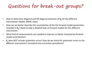 Questions for break-out groups?
