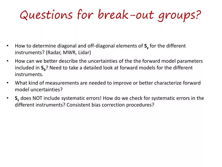 questions for break out groups