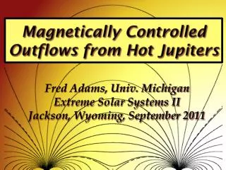 Magnetically Controlled Outflows from Hot Jupiters