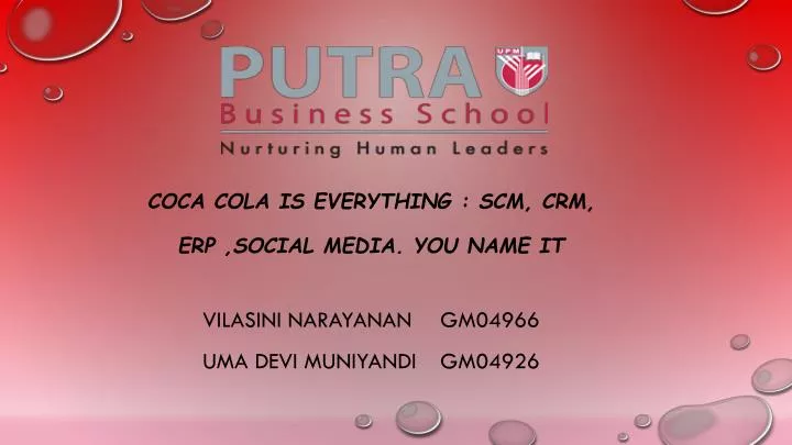 coca cola is everything scm crm erp social media you name it