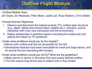 Outflow Flight Module