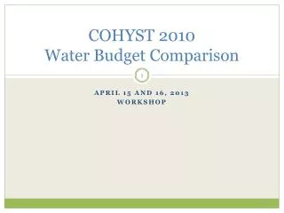COHYST 2010 Water Budget Comparison