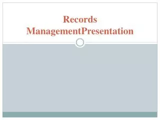 Records ManagementPresentation