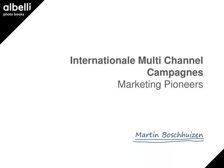 internationale multi channel campagnes marketing pioneers