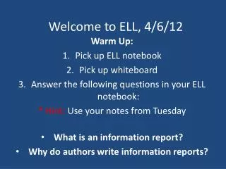 Welcome to ELL, 4/6/12