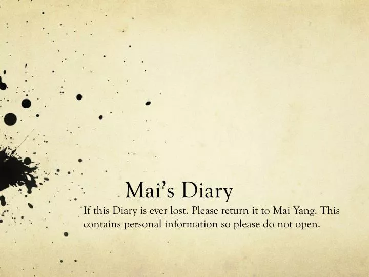 mai s diary