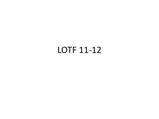 LOTF 11-12