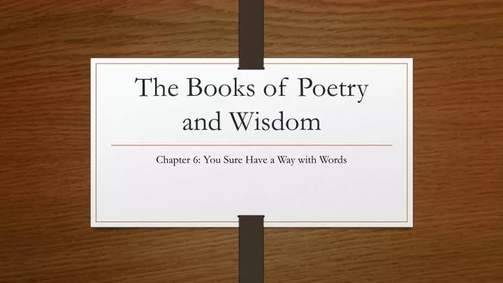 the books of poetry and wisdom