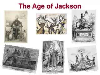 The Age of Jackson