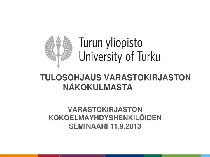 tulosohjaus varastokirjaston n k kulmasta