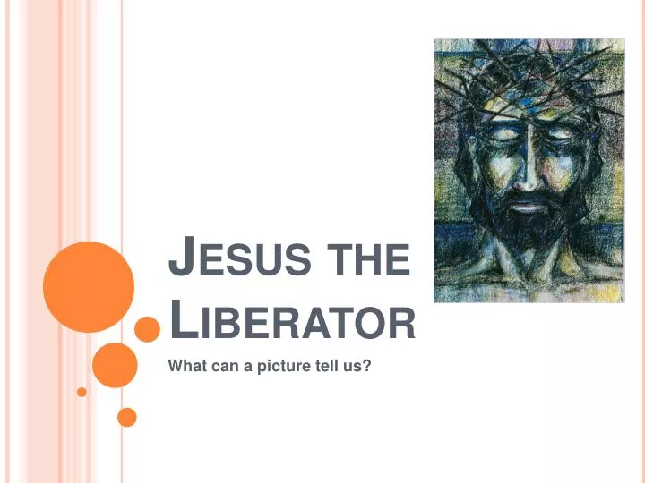 jesus the liberator