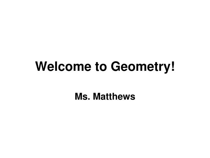 welcome to geometry