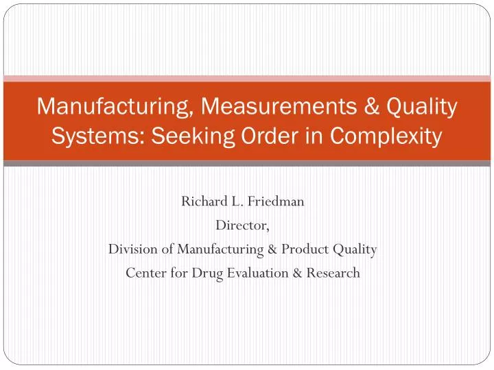manufacturing measurements quality systems seeking order in complexity