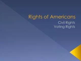Rights of Americans