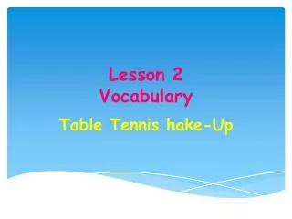 Lesson 2 Vocabulary