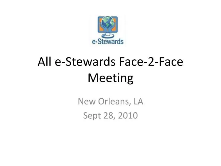 all e stewards face 2 face meeting